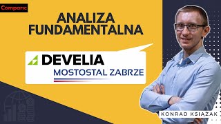 Develia i Mostostal Zabrze  analiza fundamentalna spółek z GPW  Konrad Książak [upl. by Lontson]