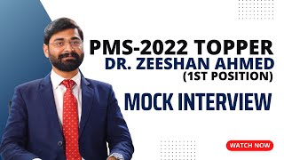 PMS MOCK INTERVIEW  DR ZEESHAN TOPPER 1st POSITION IN PMS 2022  READ RIGHT INSTITUTE [upl. by Beffrey]