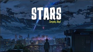 Simply Red  Stars Lyrics [upl. by Deeas]