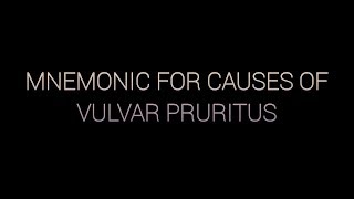 MNEMONIC  Vulvar Pruritus [upl. by Vitia]