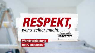 Wandverkleidung mit Gipskarton  toom Werkstatt [upl. by Willdon52]