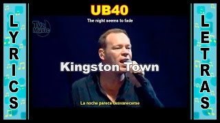 UB40 Kingston Town Lyrics  Letra  Ingles  Español [upl. by Naxela]