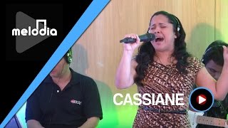 Cassiane  Medley  Melodia Ao Vivo VIDEO OFICIAL [upl. by Neitsabes]