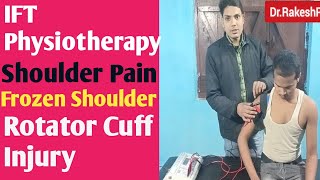 Ift physiotherapy  Shoulder pain  Interferential Therapy [upl. by Isobel622]