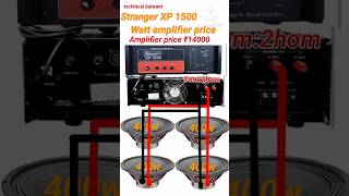 Stranger XP 1500 Watt DJ Pavar amplifier price [upl. by Irem]