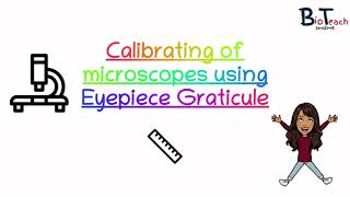 Eyepiece graticule and stage micrometer A level Biology  BioTeach [upl. by Frederico99]