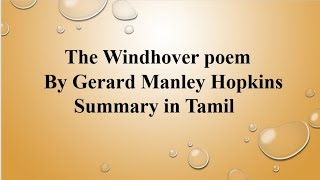 The Windhover  To Christ our Lord  poem summary in Tamil  written by Gerard Manley Hopkins [upl. by Arbmat]