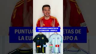 LA CAMISETA MÁS BONITA DE LA EUROCOPA  GRUPO A [upl. by Canale]