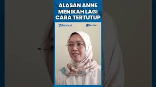 Alasan Mantan Bupati Purwakarta Anne Ratna Mustika Menikah Lagi Secara Tertutup shorts [upl. by Eidua]