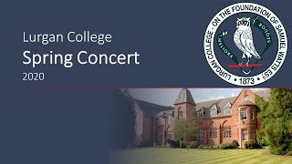 Lurgan College Spring Concert 2020 [upl. by Lincoln]