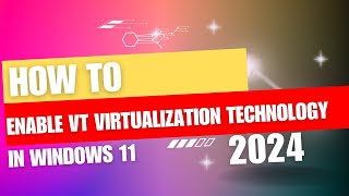 How to Check Enable Virtualization Technology in Windows 11 [upl. by Rennoc289]