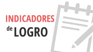 Qué son los INDICADORES de LOGRO en Educación [upl. by Anahtor274]