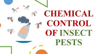 Chemical Control of Insect Pests [upl. by Tyson849]