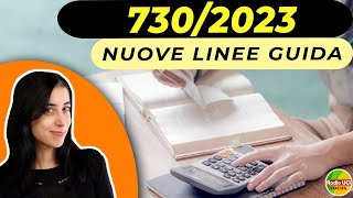 Modello 7302023📙 Le nuove linee guida dellAgenzia delle Entrate [upl. by Aleakim]