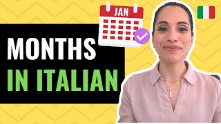 Basic Italian Words 📆 Months in Italian  how to say dates CORRECTLY Quick Italian [upl. by Lillith]