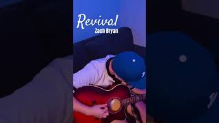 Revival by Zach Bryan songrequest For Melissia cover guitar countrymusic [upl. by Sabella203]