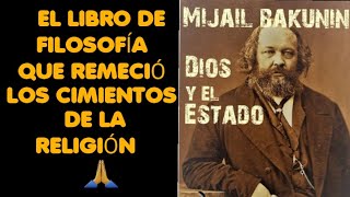 DIOS Y EL ESTADO 📚 MIJAÍL BAKUNIN 🇷🇺  SOBRE LA RELIGIÓN Y EL PODER POLÍTICO A TRAVÉS DE LA HISTORIA [upl. by Kavanagh]