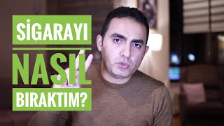 Sigarayı Nasıl Bıraktım [upl. by Aredna]