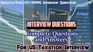 Interview Questions for US Tax Analyst jobs at Deloitte USI  Works for KPMG PwC EY all big4 [upl. by Hansel]