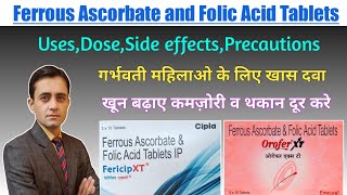 Ferrous ascorbate and folic acid tablets uses dose in hindi  Orofer xt tablet  Fericip xt tablet [upl. by Enyalb388]