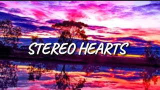 Stereo hearts lyrics [upl. by Gwenn560]