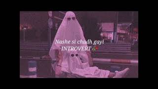 nashe si chadh gayi slowed reverb ranveer singh veena official song lyrics arjit singh 4k [upl. by Lafleur]