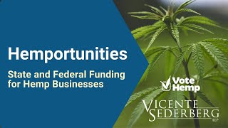 Hemportunities State and Federal Funding Opportunities for Hemp Businesses [upl. by Gladdie]