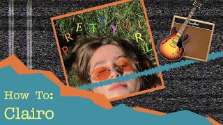 How To Make a Clairo Song [upl. by Hagan]