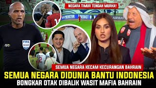 BAHRAIN DIBUAT SANGAT MALU Semua Negara Bongkar Aib Wasit Mafa Ahmed Al Kaf • Shayne Marah Timnas [upl. by Gnim]