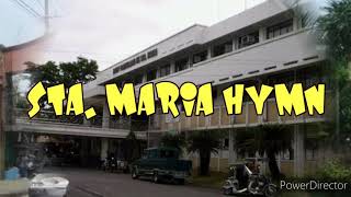 Sta Maria Hymn [upl. by Aihppa]