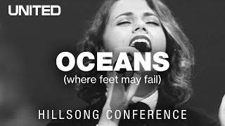 Oceans Where Feet May Fail  Hillsong UNITED [upl. by Gottfried750]