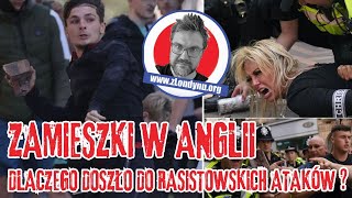 Zamieszki w Anglii Dlaczego doszło do rasistowskich ataków [upl. by Yessac]