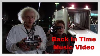 Back in Time  Back to the Future Music Video Huey Lewis amp The News [upl. by Maddie]