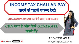 New payment method of Income Tax OVER THE COUNTER CRN required by bank [upl. by Bonar]