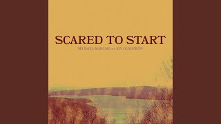 Scared To Start feat Joy Oladokun [upl. by Assirrem]