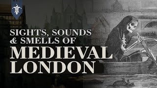 The Sights Sounds and Smells of Medieval London [upl. by Wallach]