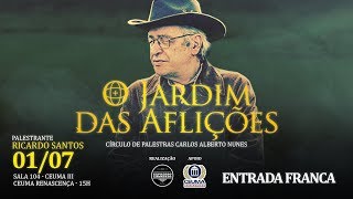 O Jardim das Aflições [upl. by Wolenik]