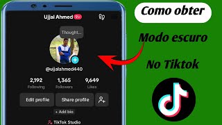 Como obter o modo escuro no TikTok Android  Tornar o modo escuro no TikTok nova atualização [upl. by Naeerb]