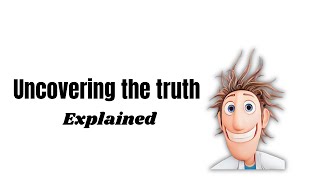 Uncovering the truth explained Cloudy with a chance of meatballs explained [upl. by Shantee]