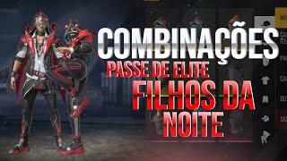 MELHORES COMBINAÇÕES DE ROUPAS NO FREE FIRE COM O PASSE DE ELITE FILHOS DA NOITE  SÓ COMBINAÇÃO TOP [upl. by Cherilynn]