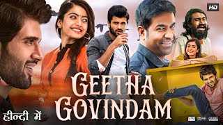 Geetha Govindam Full Movie In Hindi Dubbed  Vijay Deverakonda  Rashmika Mandanna  Review amp Facts [upl. by Viviane]