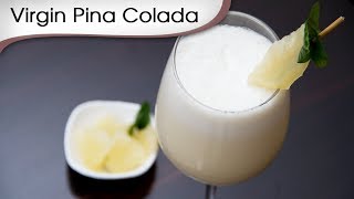 Virgin Pina Colada  Easy To Make Tropical Fruit Drink Recipe By Ruchi Bharani [upl. by Oahc]