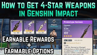 How to Get 4Star Weapons in Genshin Impact Reward amp Farmable Options  Genshin Impact Guide [upl. by Slen934]