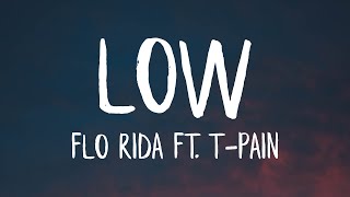 Flo Rida  Low ft TPain Apple Bottom Jeans Lyrics [upl. by Layton425]