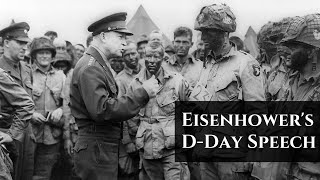 Dwight D Eisenhower Gives Powerful Speech for DDay Invasion [upl. by Kerek]