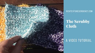 Scrubby Cloth Crochet Pattern Tutorial [upl. by Efeek]