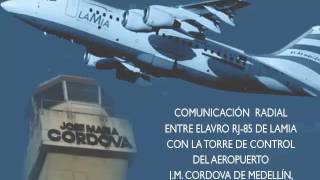 Audio de la última comunicación del avión de LAMIA con la torre de control [upl. by Tenay]