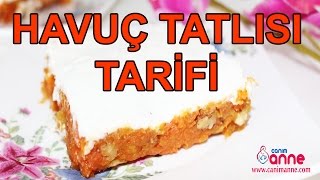 Havuç Tatlısı Tarifi  Tatlı Tarifleri  Canım Anne Canım Anne [upl. by Gunthar659]