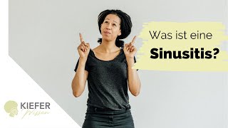 NasennebenhöhlenEntzündung Sinusitis  Krankheitsbild amp Symptome [upl. by Hersch]