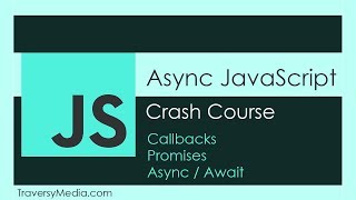 Async JS Crash Course  Callbacks Promises Async Await [upl. by Gisser]